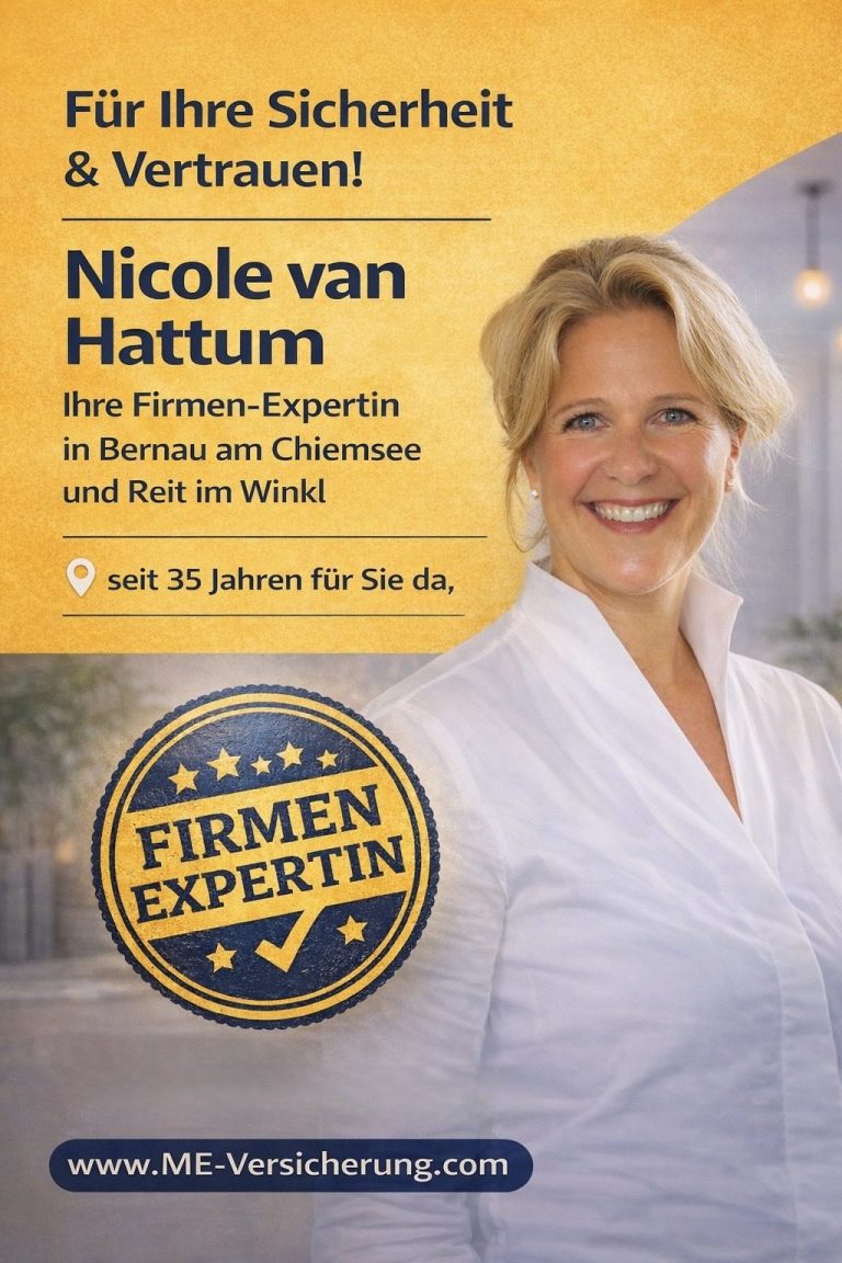 Versicherung Generalagentur Nicole van Hattum Bernau am Chiemsee Prien Reit im Winkl Frasdorf Bad Endorf Vorsorge Finanzdienstleistungen